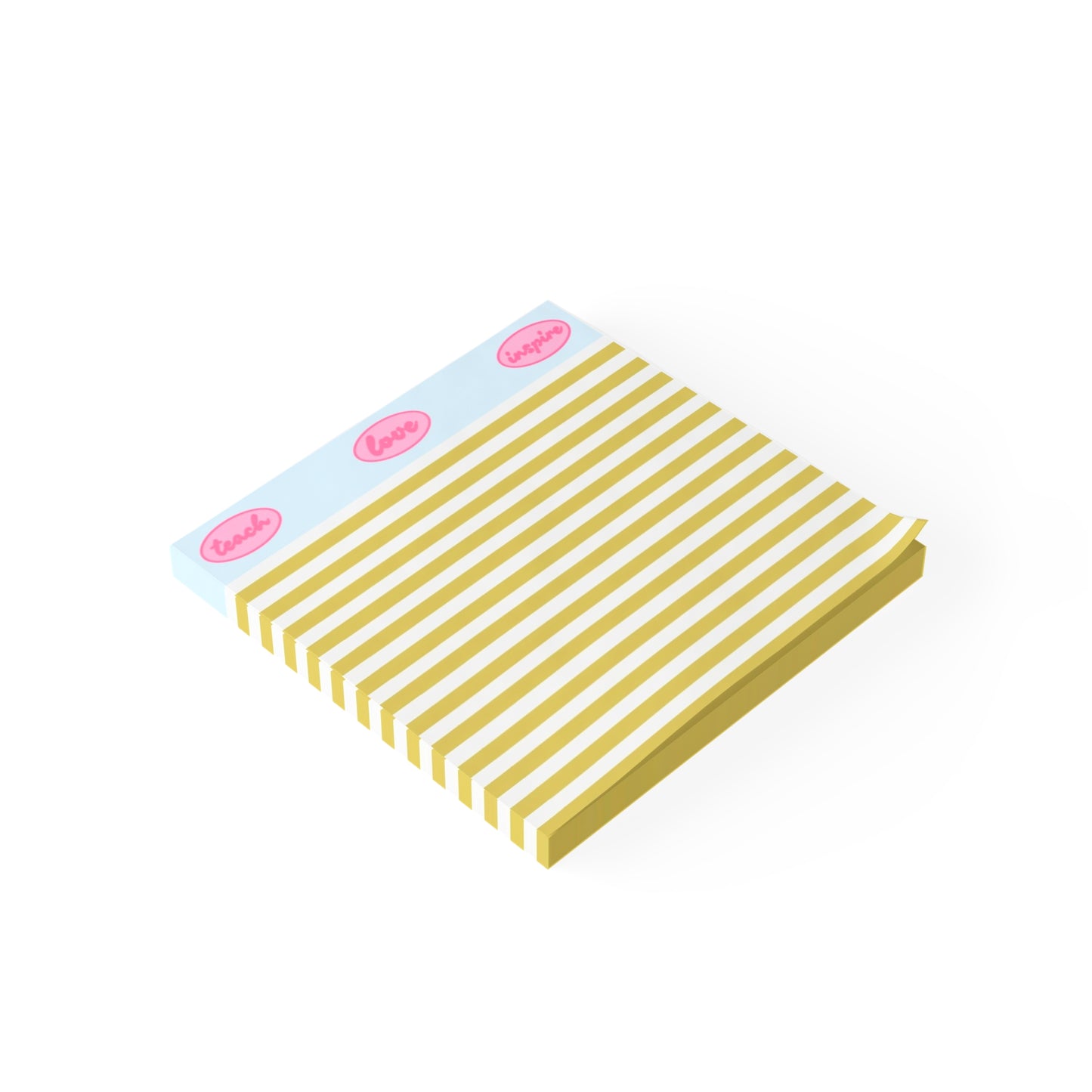 Teach, Love, Inspire Post-it Notes