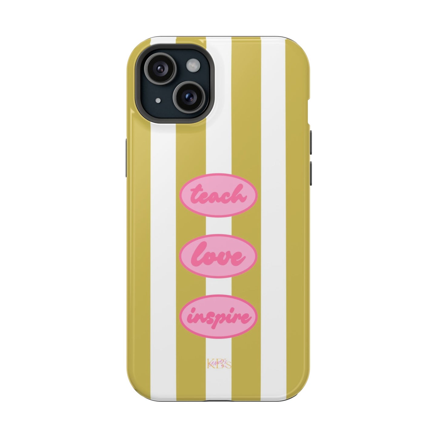 Teach, Love, Inspire Mag Safe Case