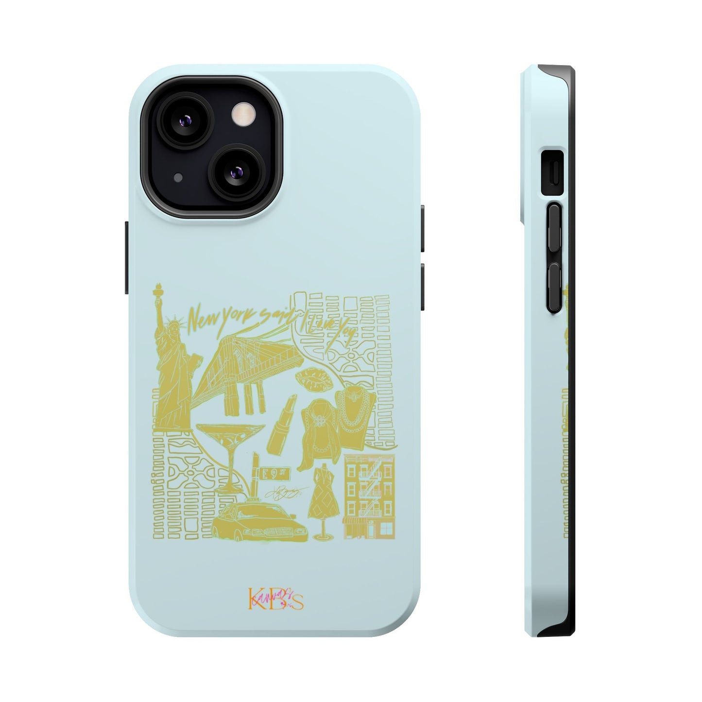NY Said I Love You Mag Safe Case