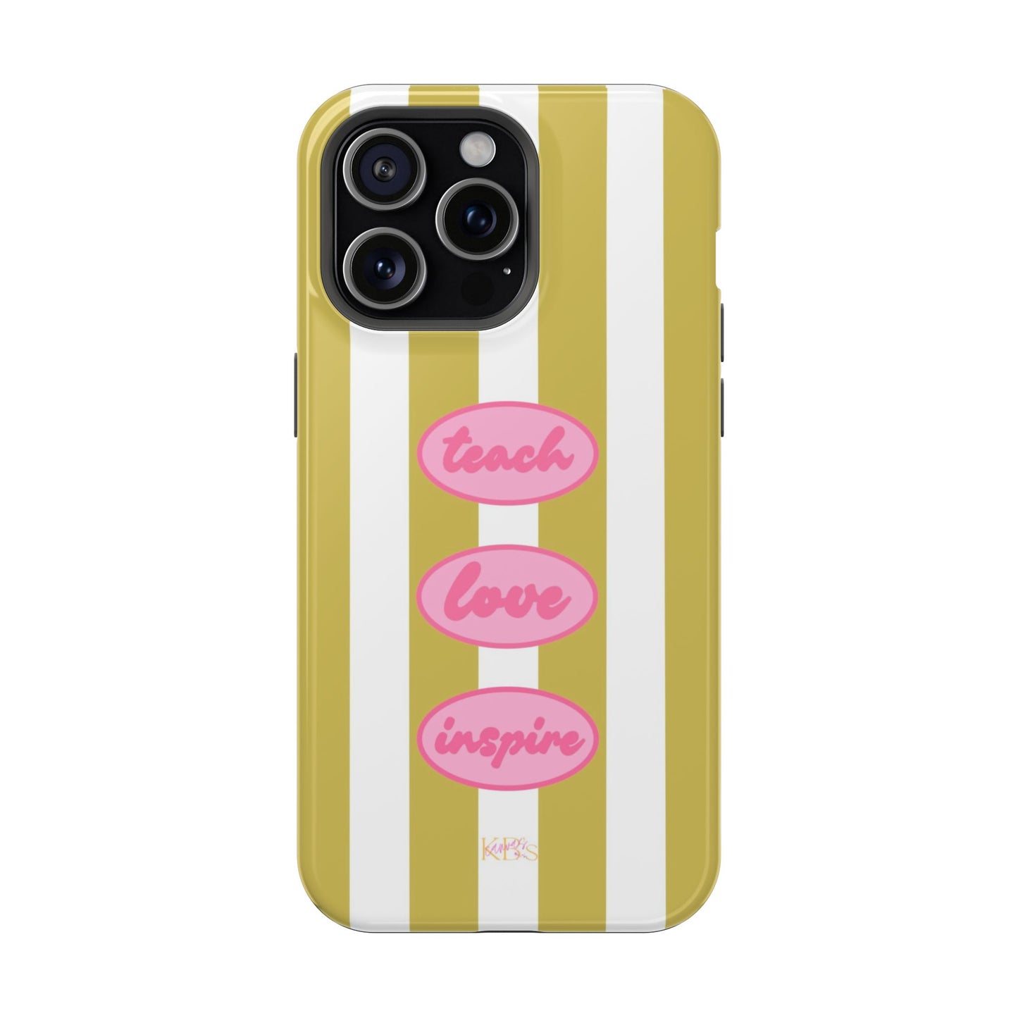 Teach, Love, Inspire Mag Safe Case