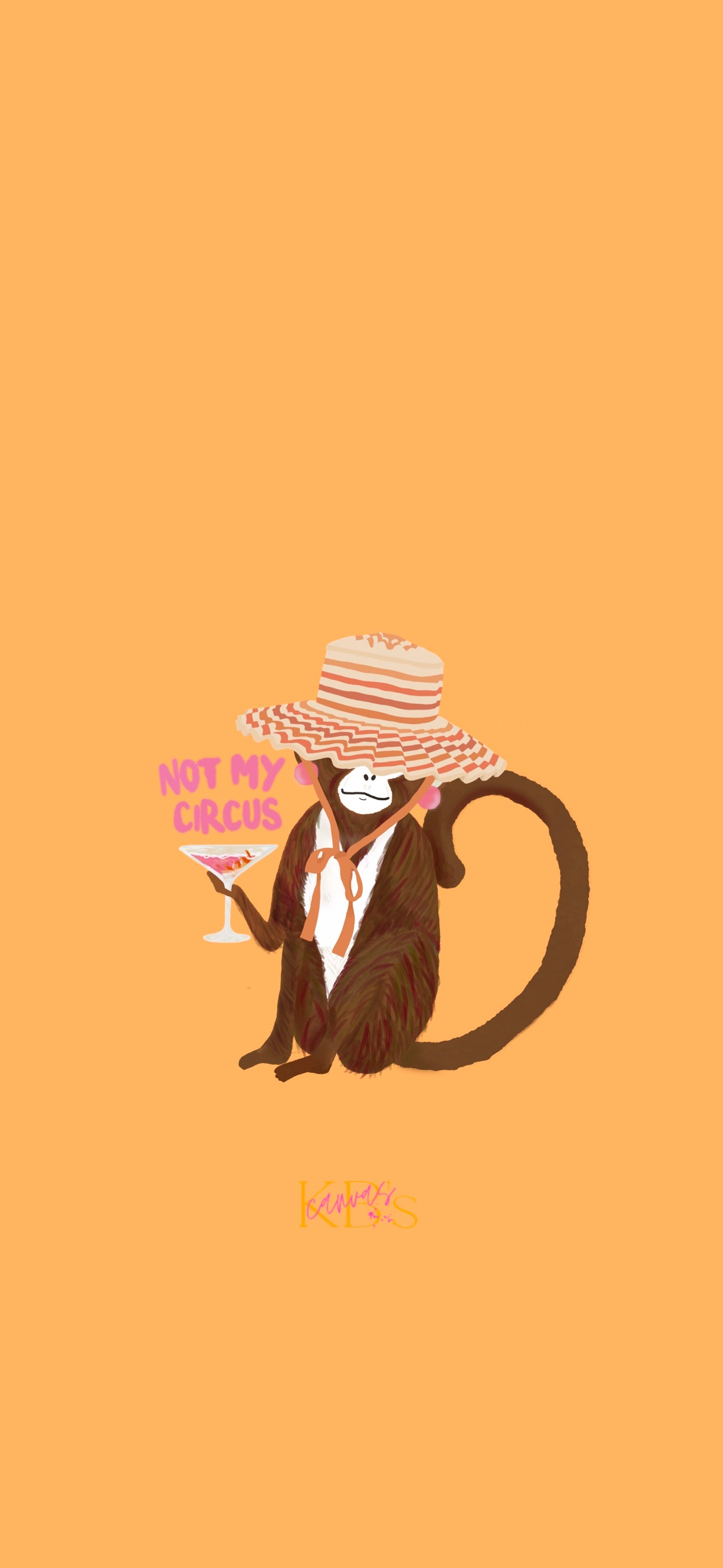 Not My Circus Wallpaper