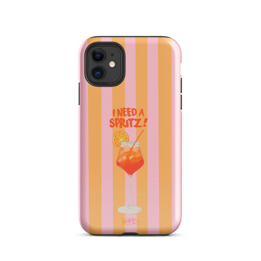 I Need A Spritz! Tough Case for iPhone