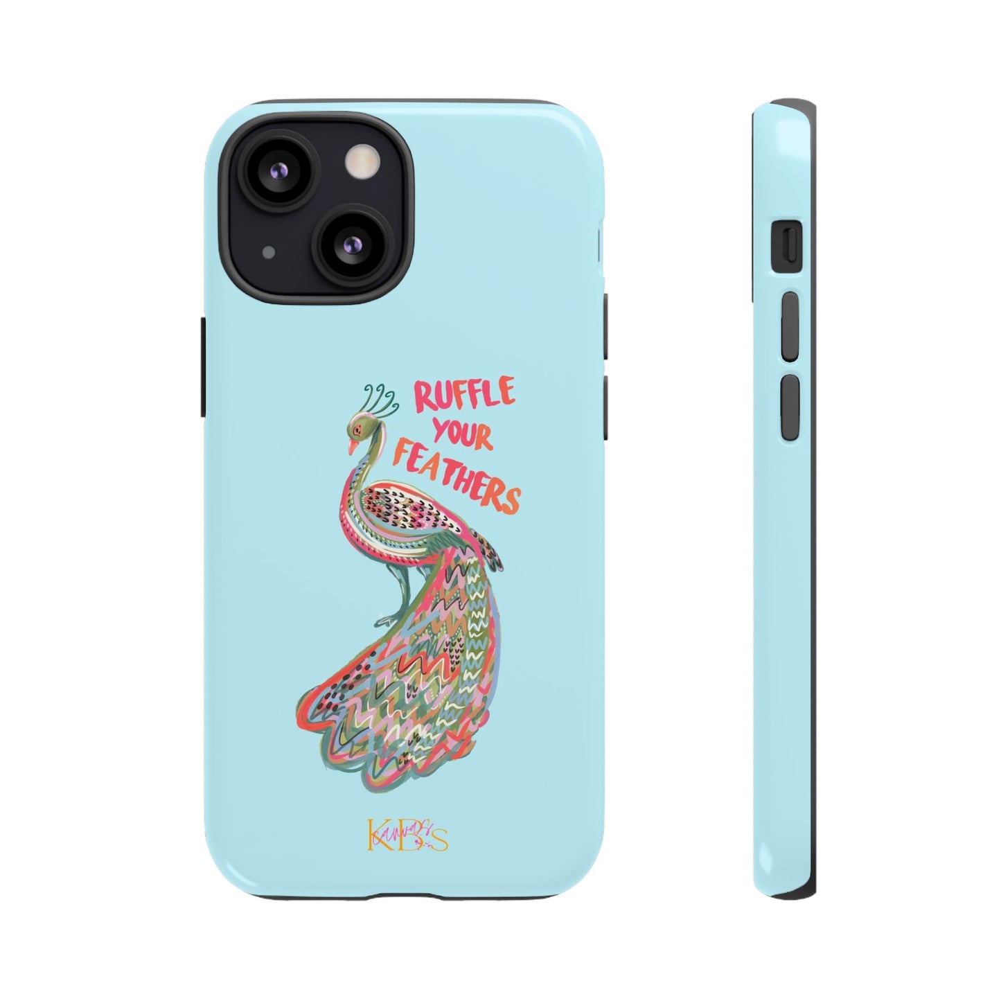 Ruffle Your Feathers Tough Case - Blue