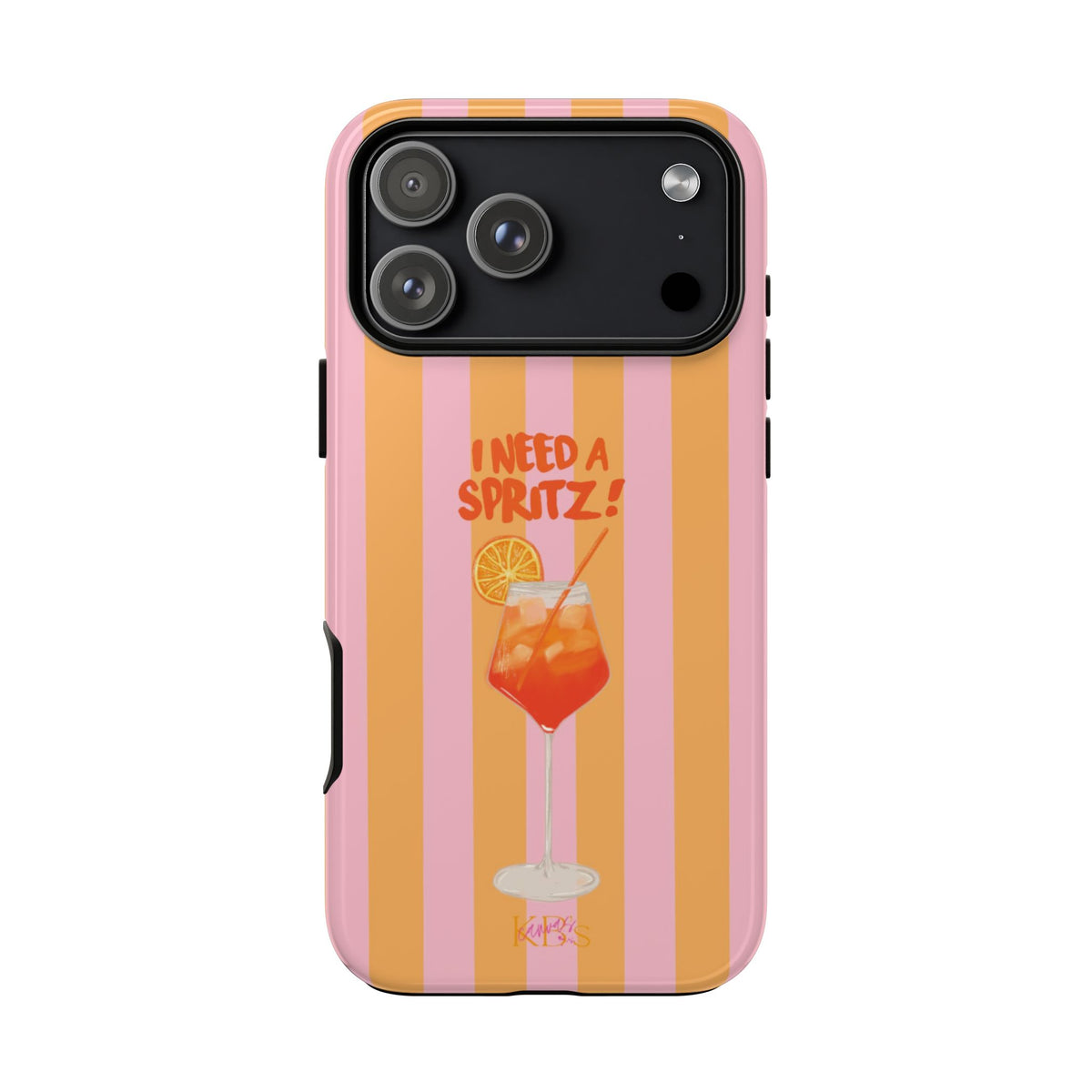 I Need A Spritz! Tough Case for iPhone