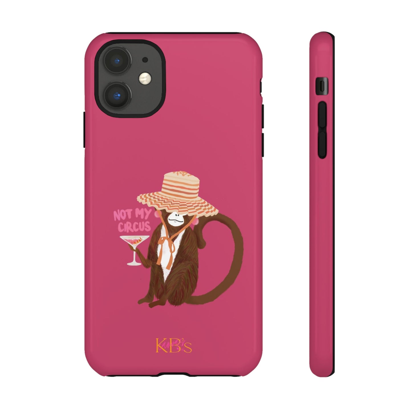 Not My Circus Tough Case for iPhone - Pink