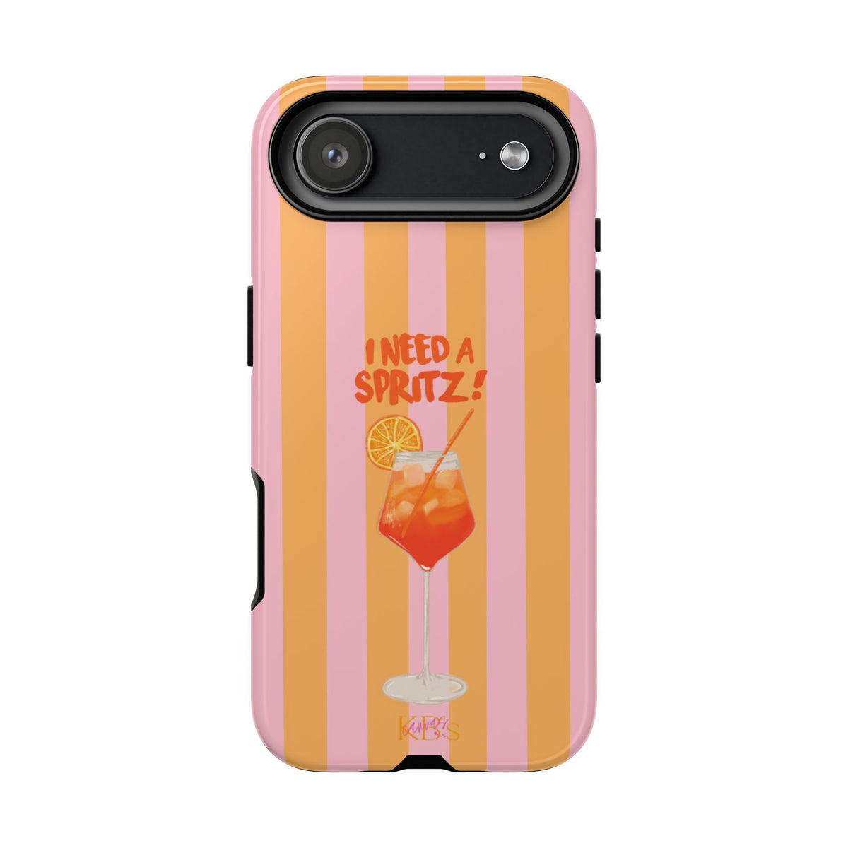 I Need A Spritz! Tough Case for iPhone