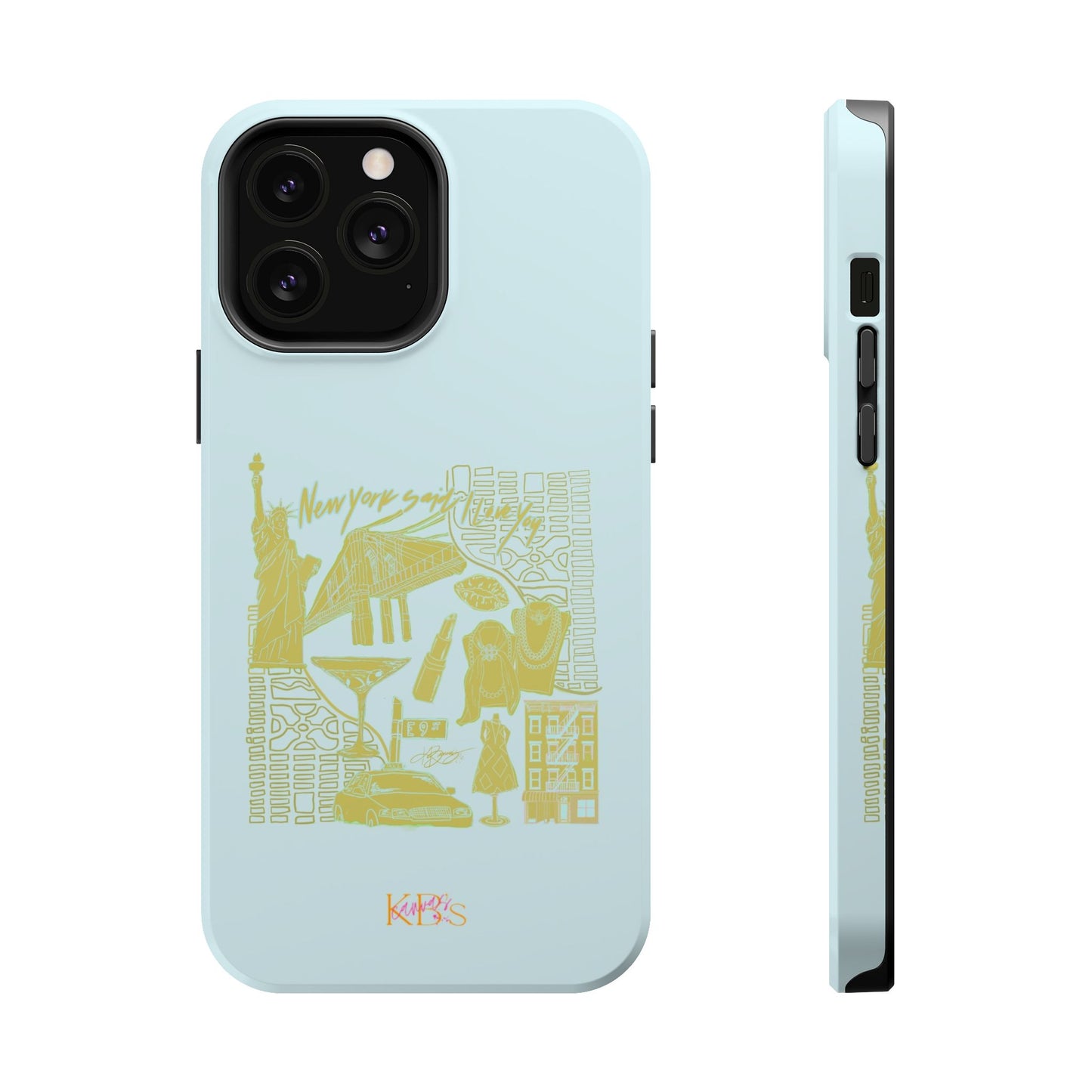 NY Said I Love You Mag Safe Case