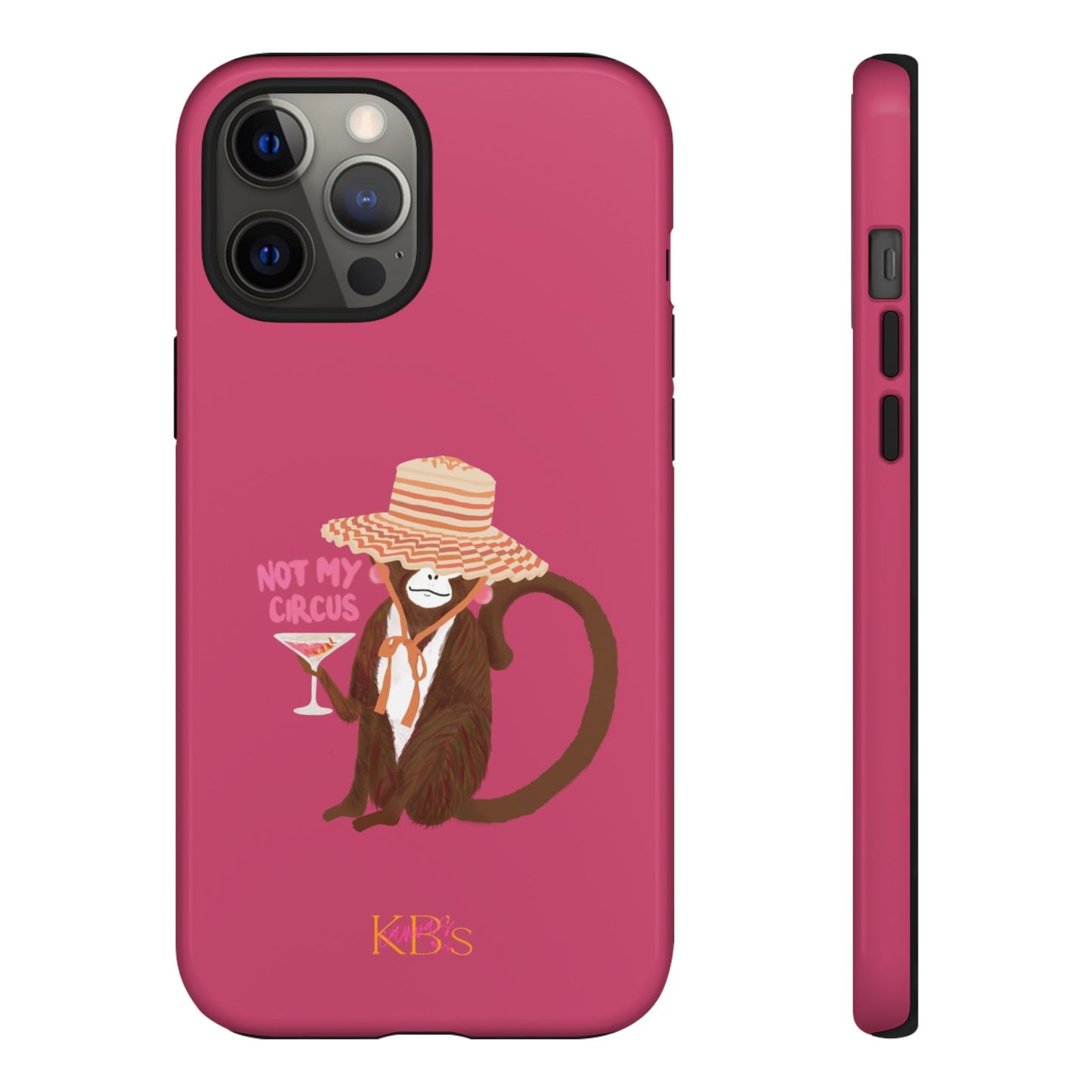 Not My Circus Tough Case for iPhone - Pink