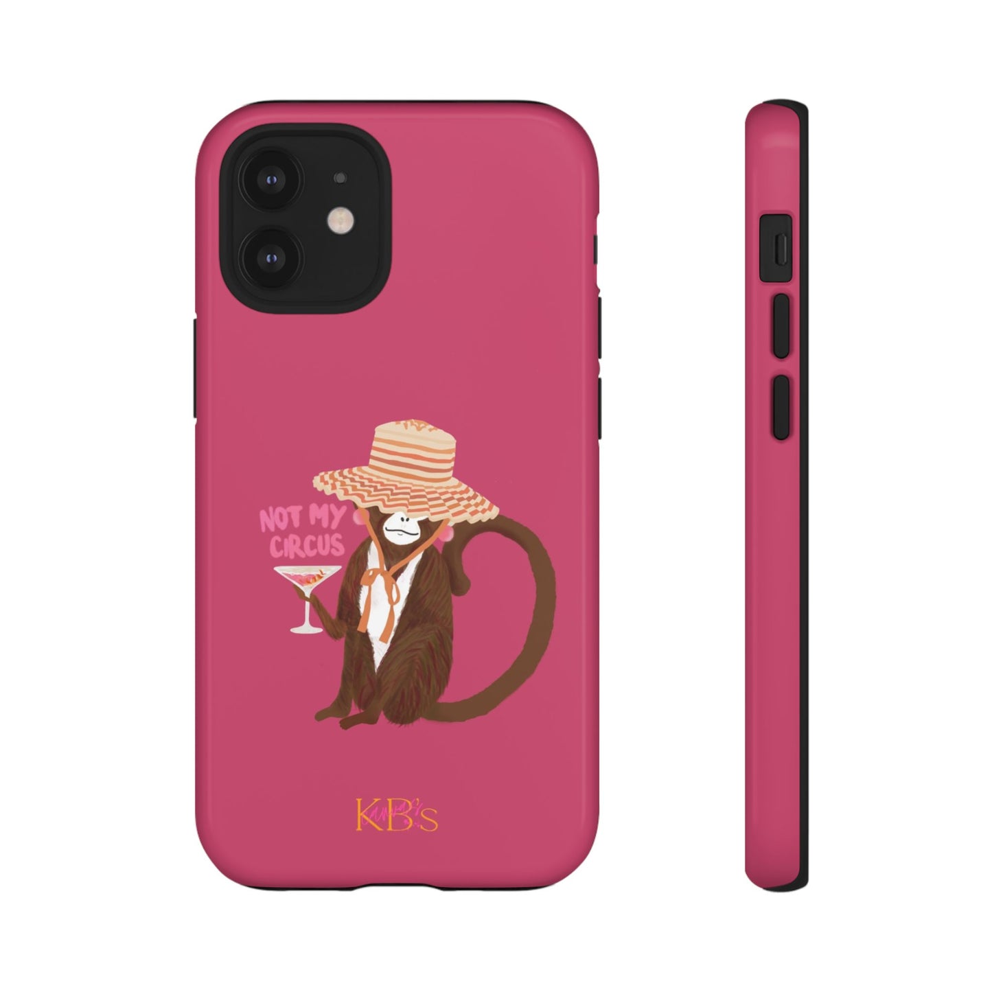 Not My Circus Tough Case for iPhone - Pink