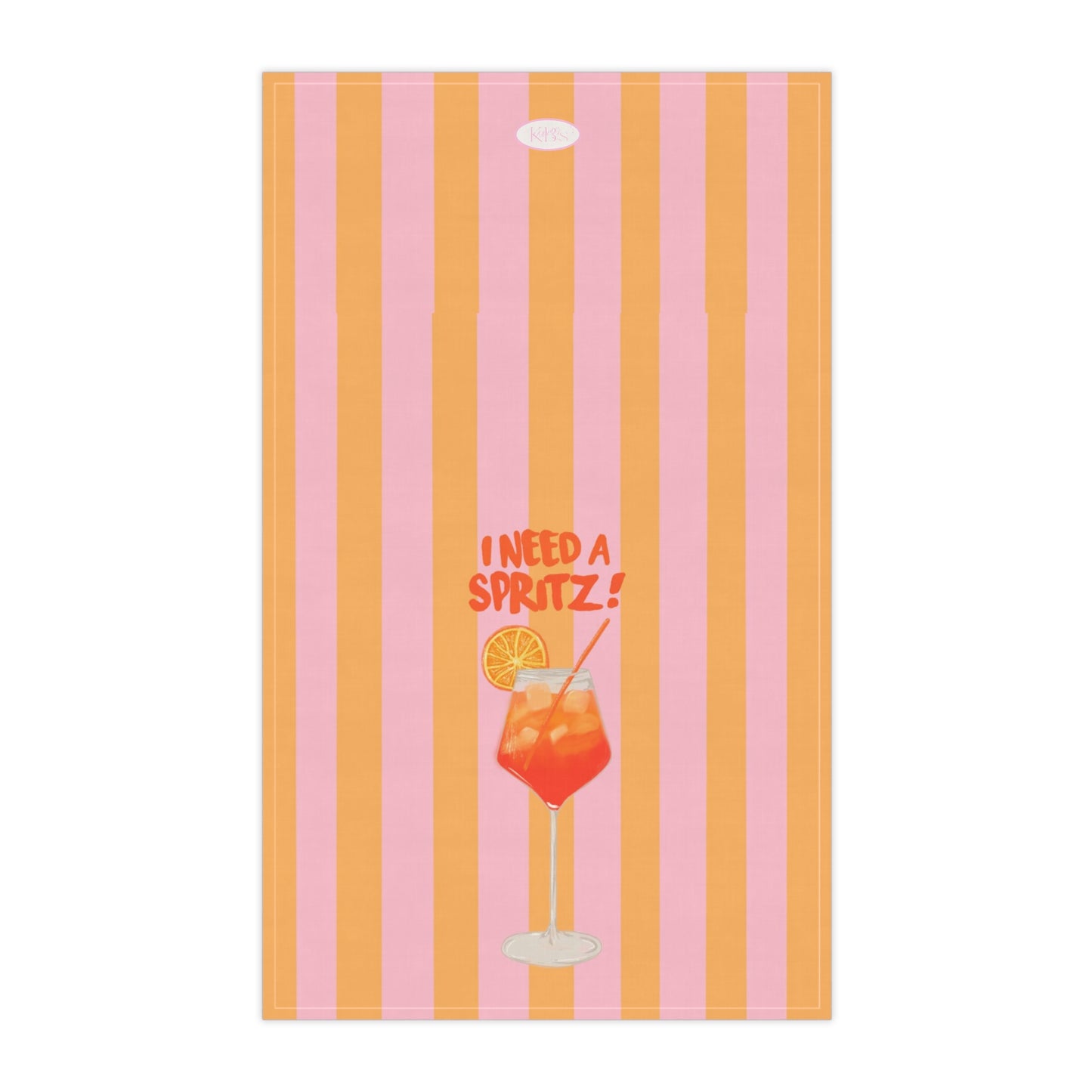 I Need A Spritz! Tea Towel