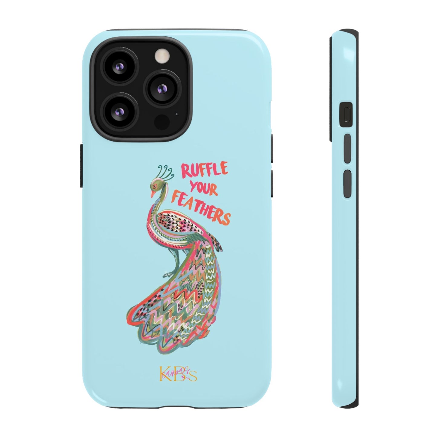 Ruffle Your Feathers Tough Case - Blue