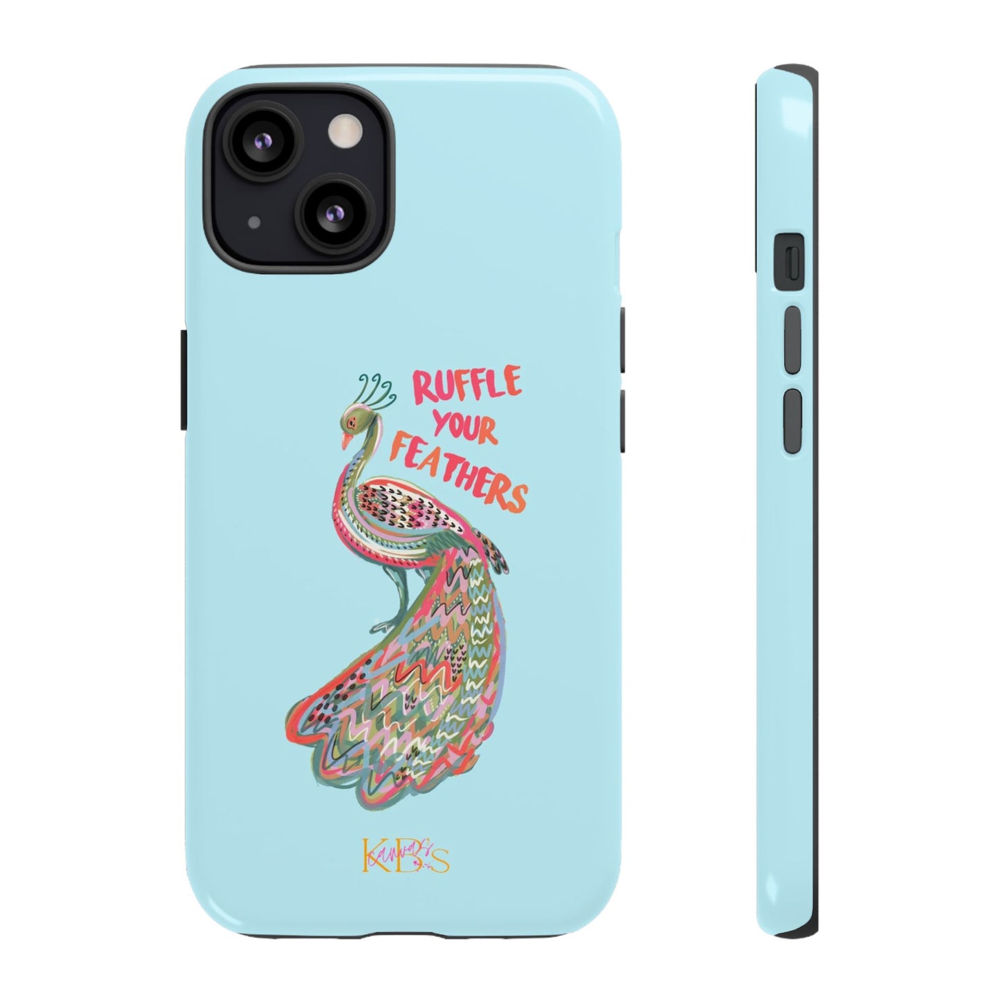 Ruffle Your Feathers Tough Case - Blue