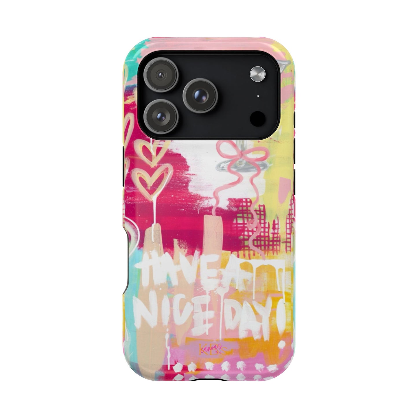 HAVE A NICE DAY! Mag Safe Case