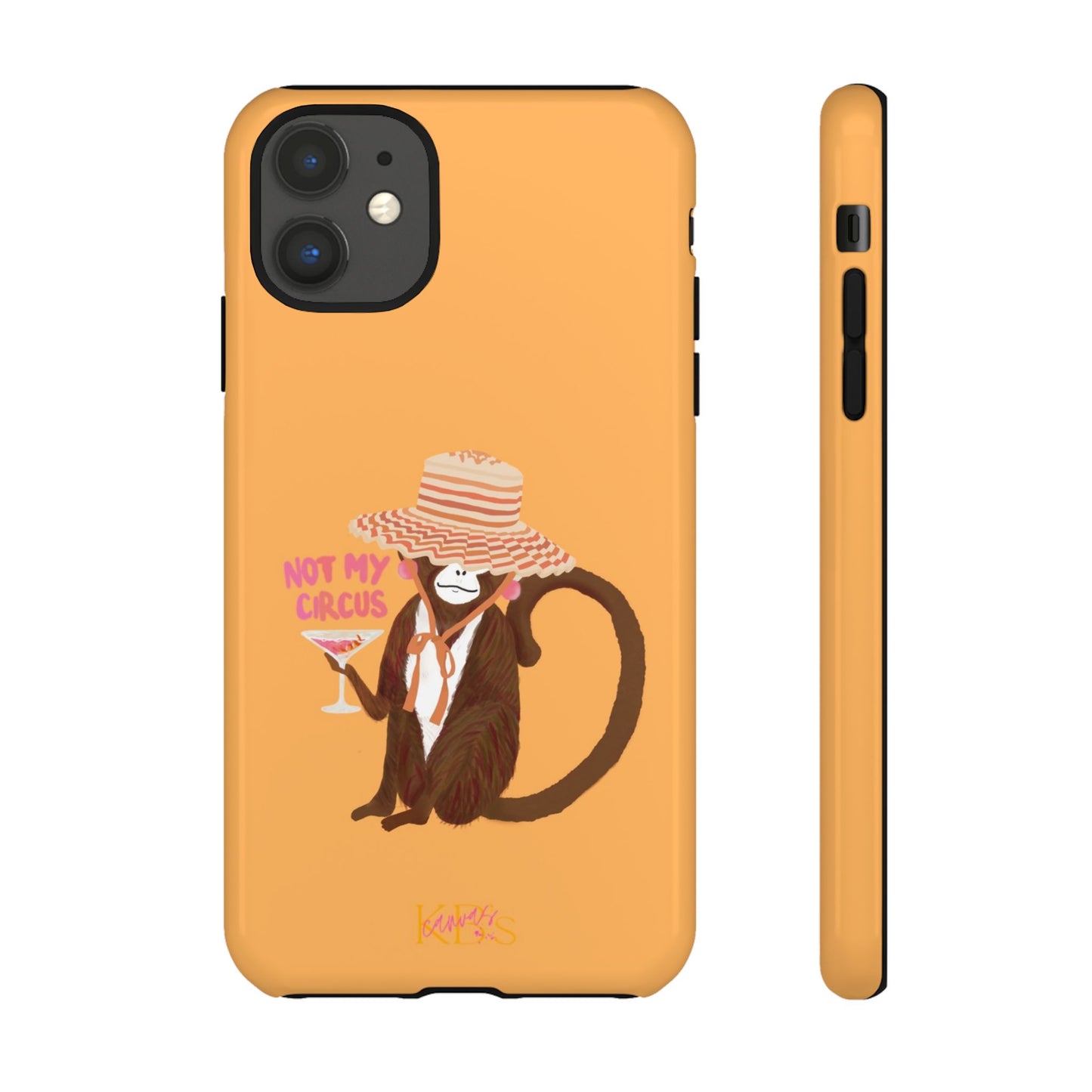 Not My Circus Tough Case