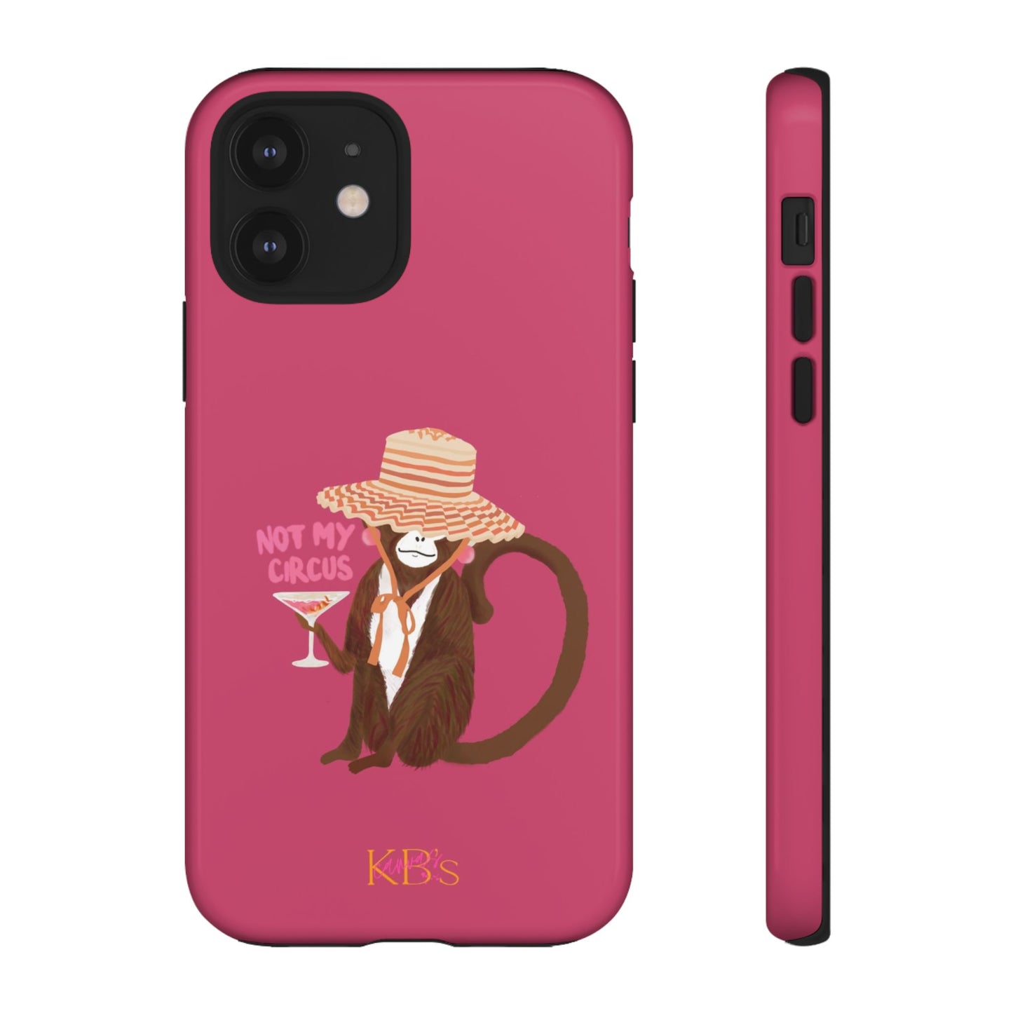 Not My Circus Tough Case for iPhone - Pink