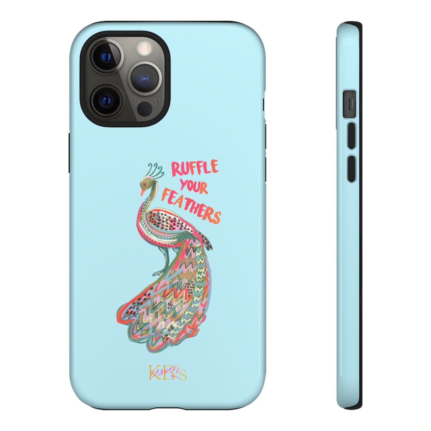 Ruffle Your Feathers Tough Case - Blue