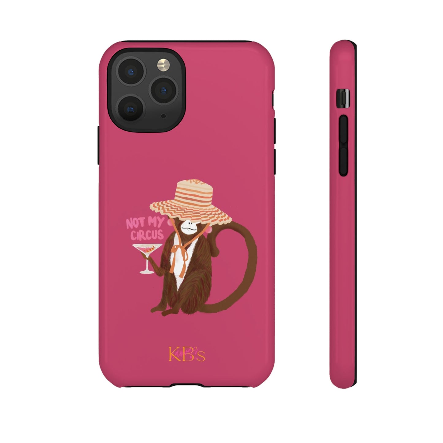Not My Circus Tough Case for iPhone - Pink