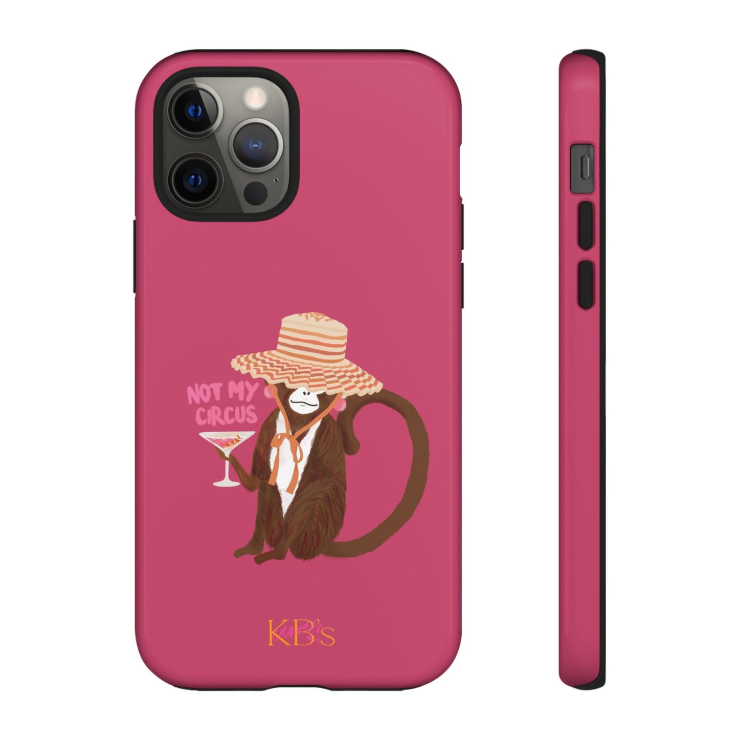 Not My Circus Tough Case for iPhone - Pink