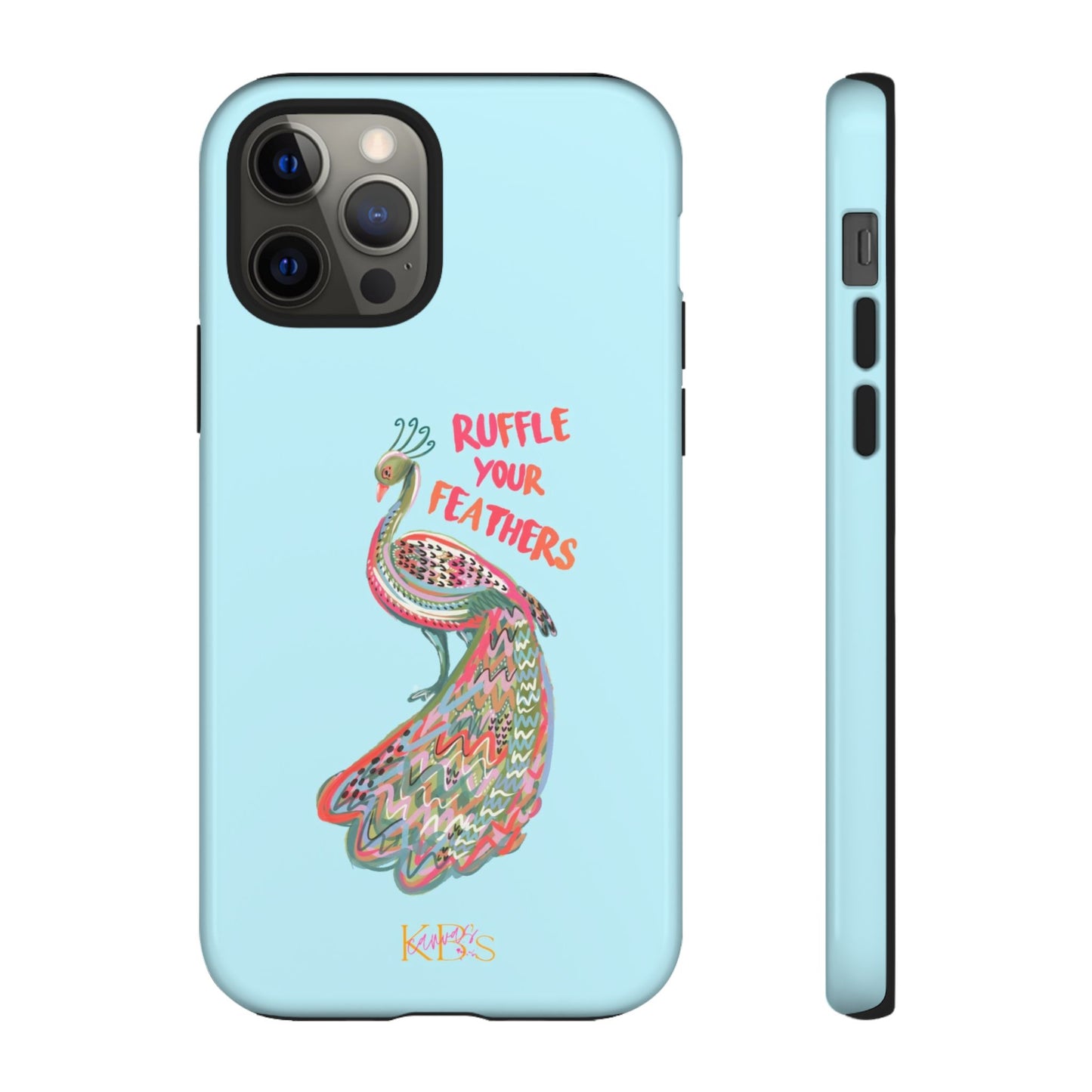 Ruffle Your Feathers Tough Case - Blue