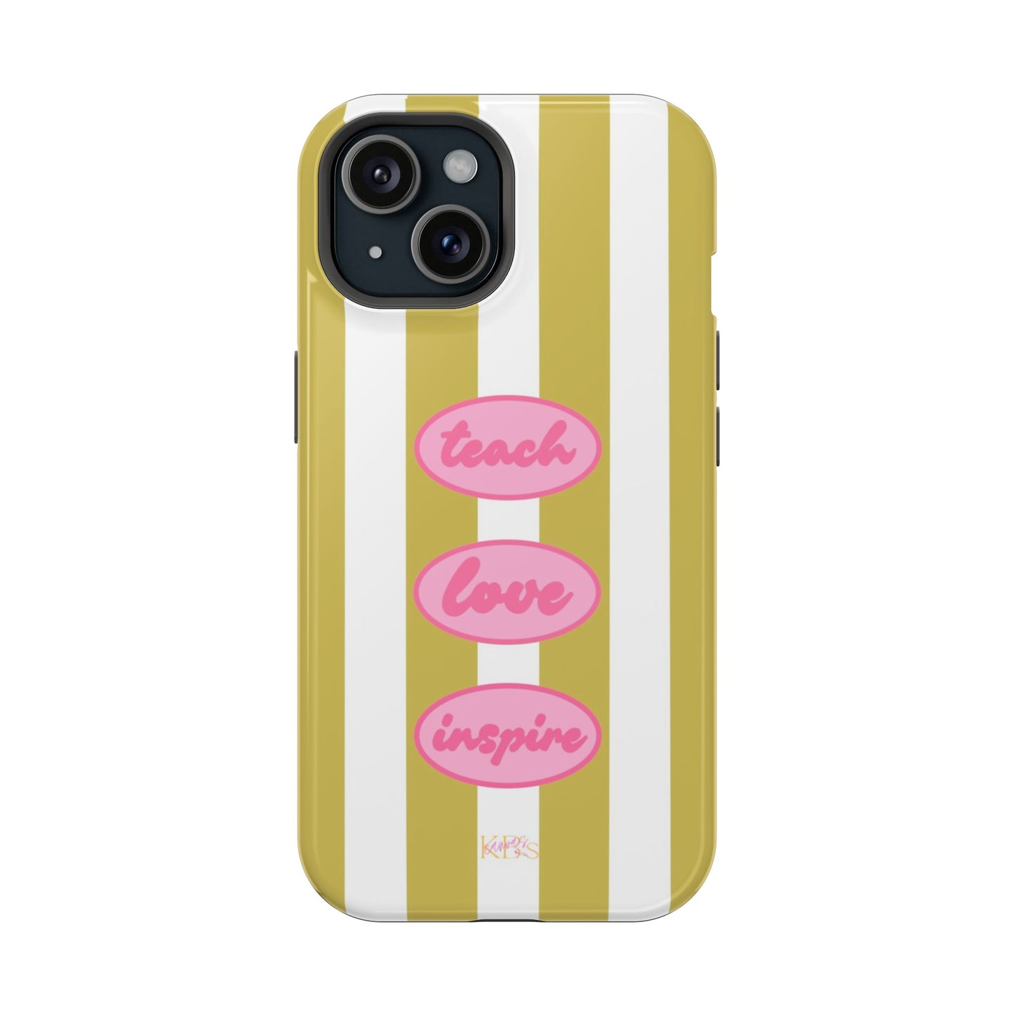 Teach, Love, Inspire Mag Safe Case