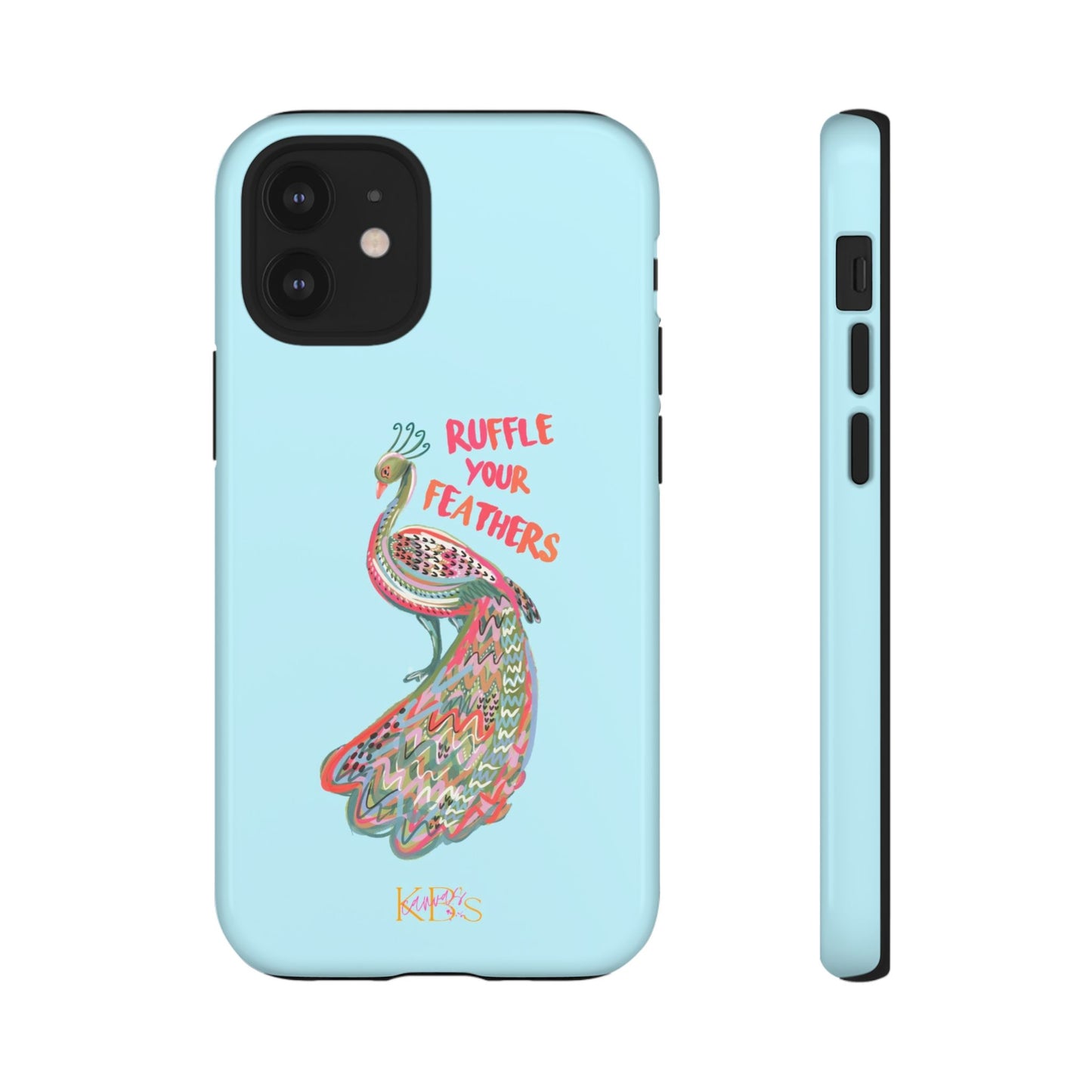 Ruffle Your Feathers Tough Case - Blue