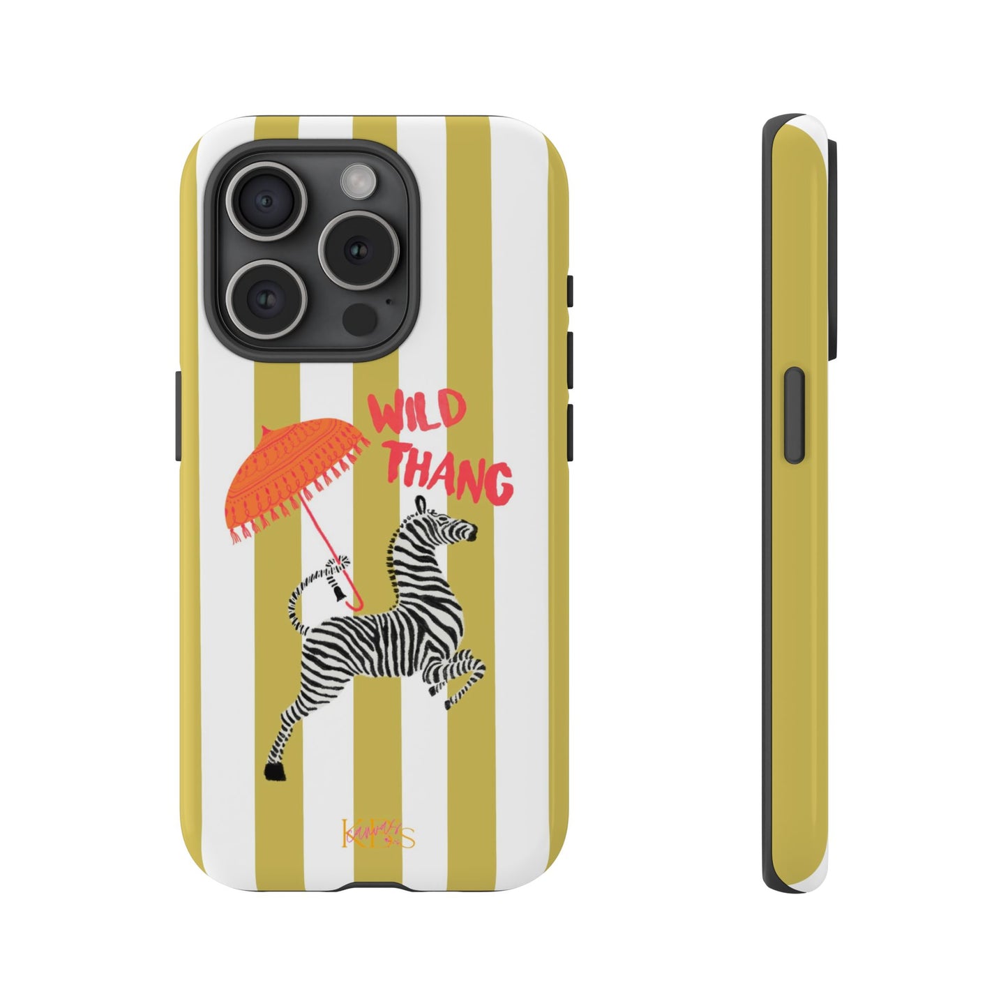 Wild Thang Tough Case