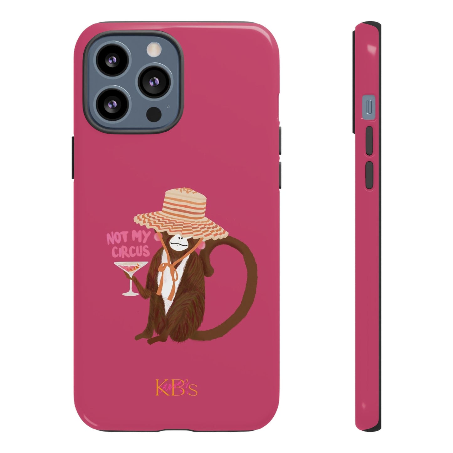 Not My Circus Tough Case for iPhone - Pink