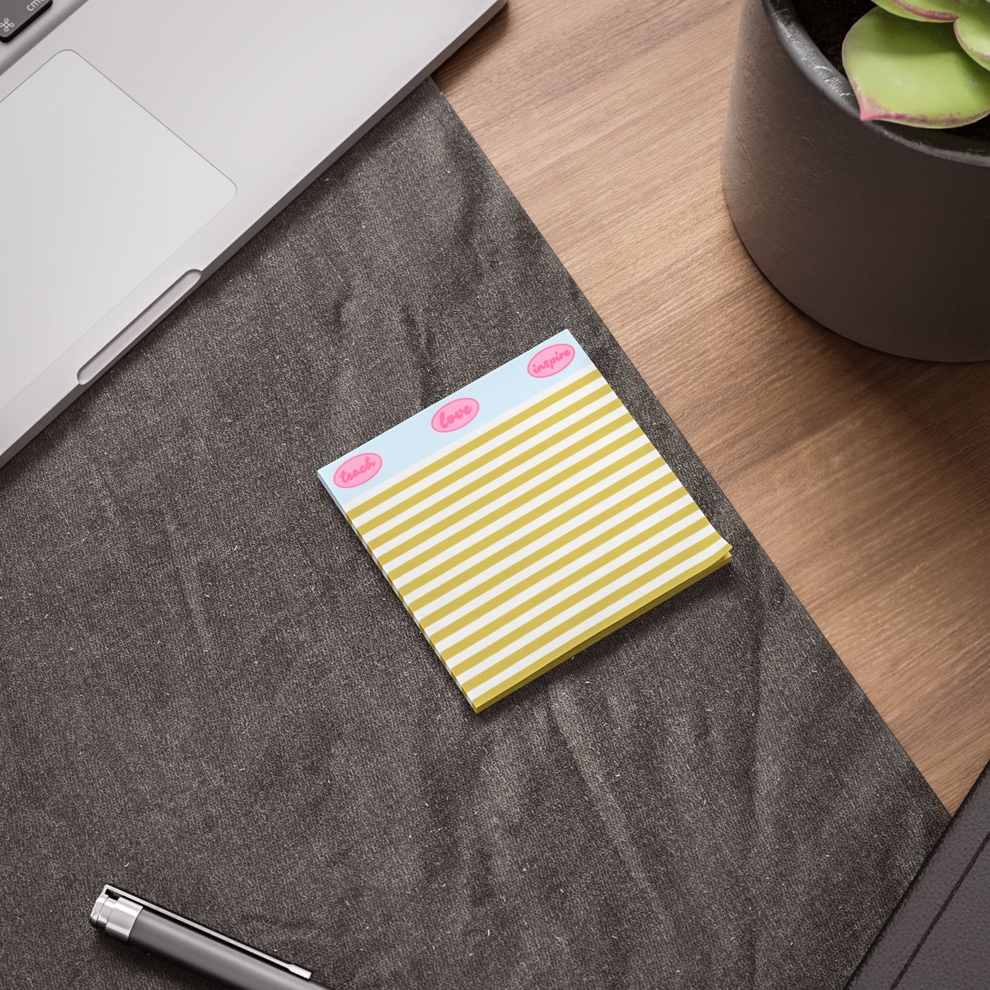 Teach, Love, Inspire Post-it Notes