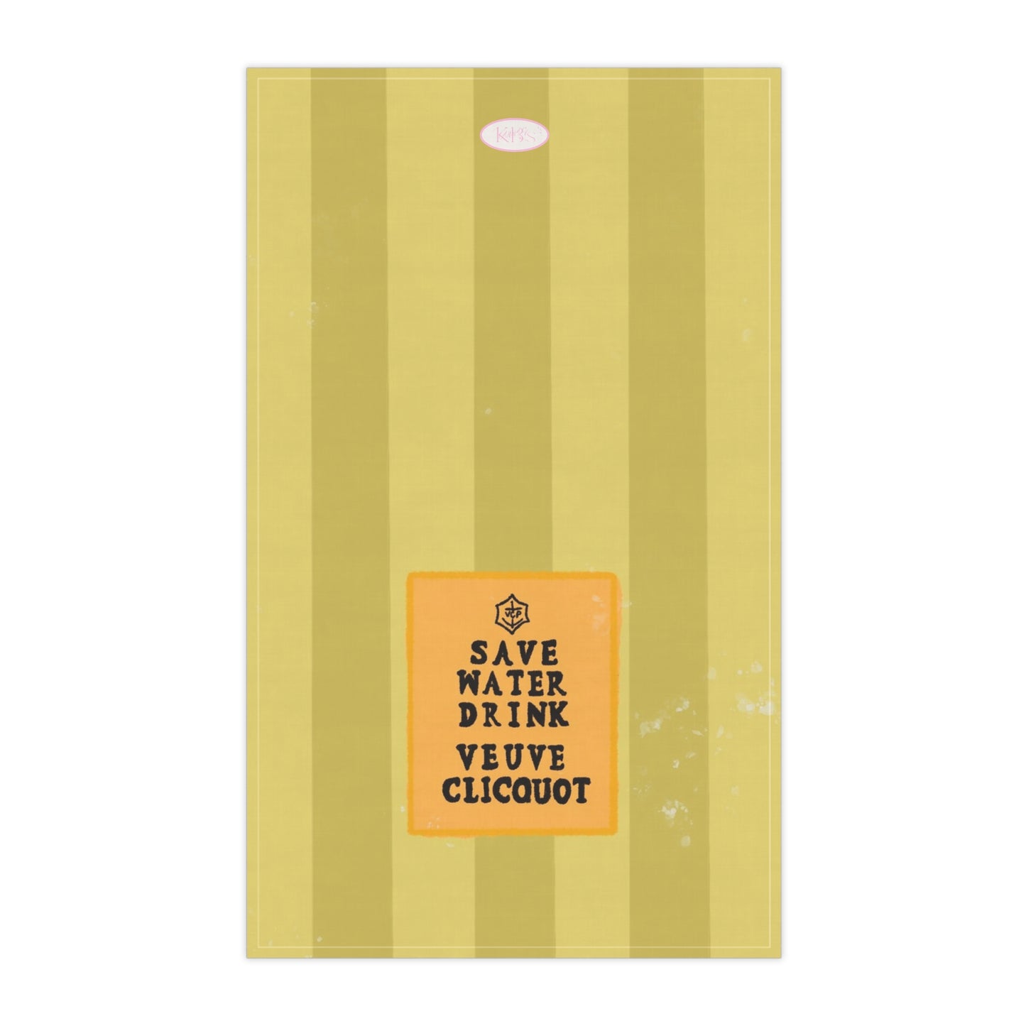 Save Water Drink Veuve Tea Towel