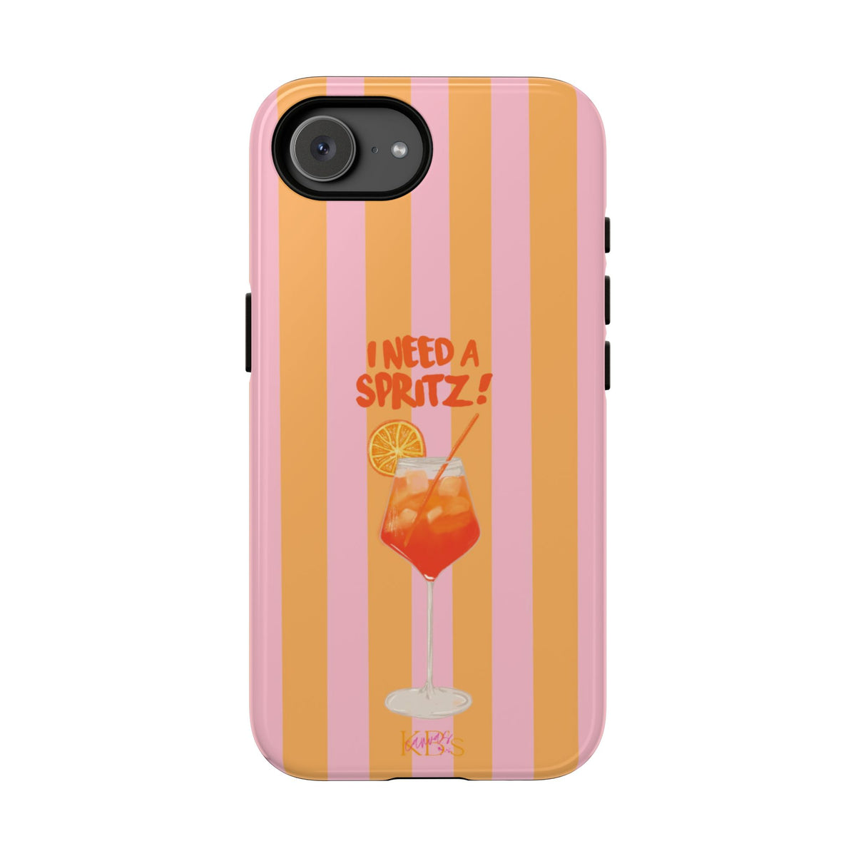 I Need A Spritz! Tough Case for iPhone