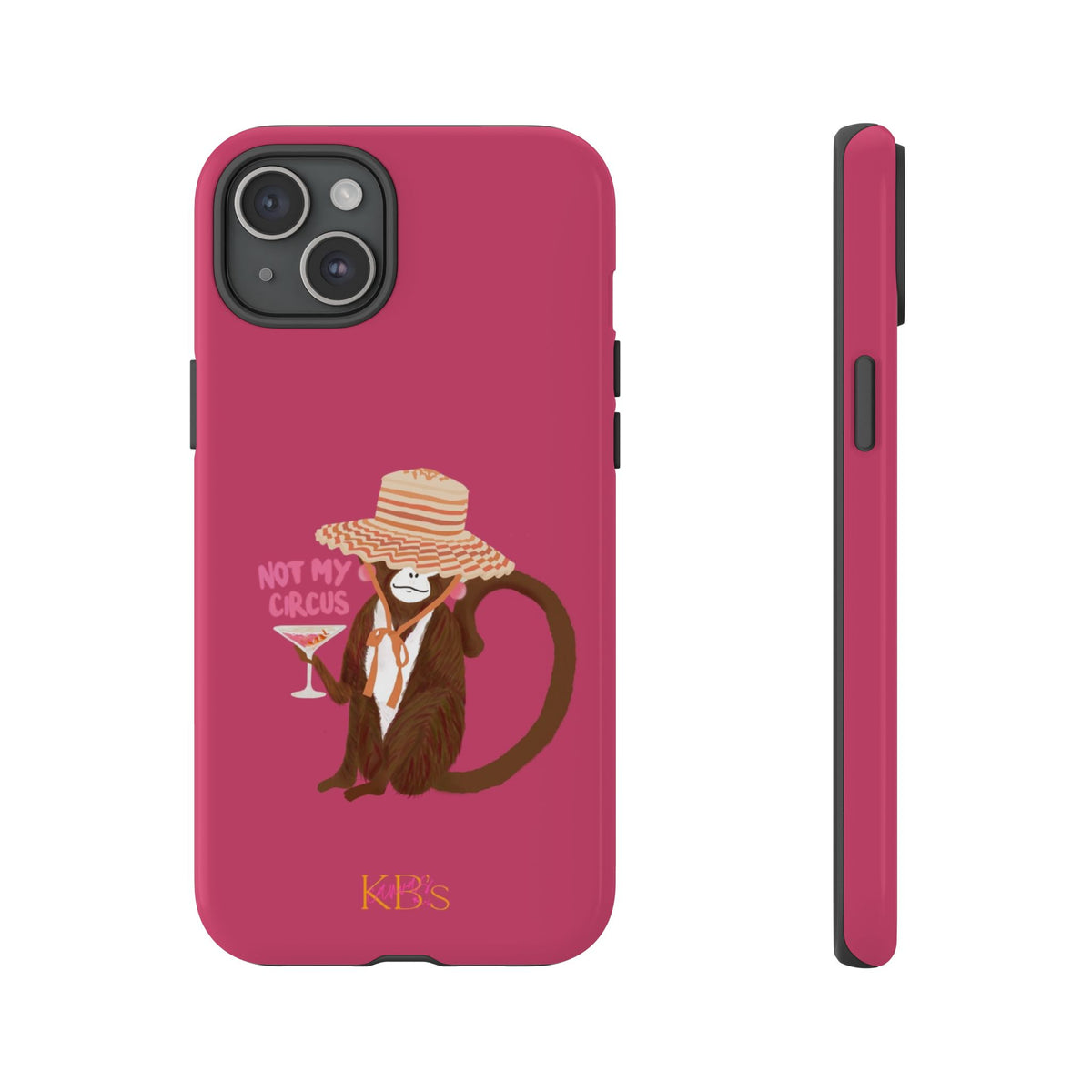 Not My Circus Tough Case for iPhone - Pink