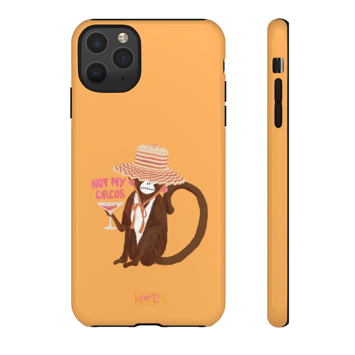 Not My Circus Tough Case