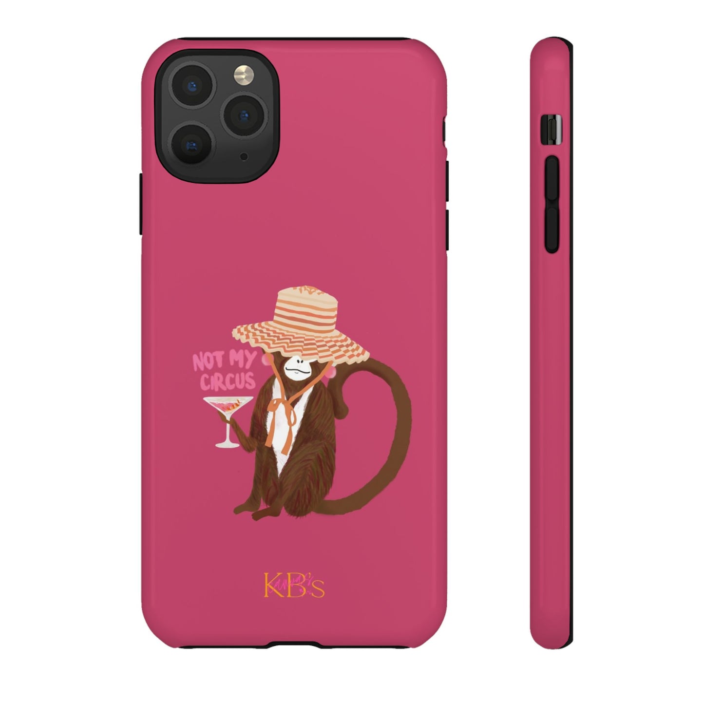 Not My Circus Tough Case for iPhone - Pink
