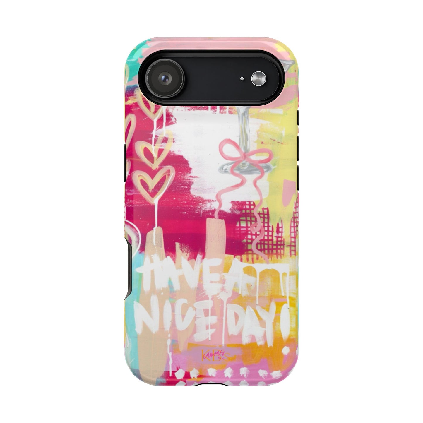 HAVE A NICE DAY! Mag Safe Case