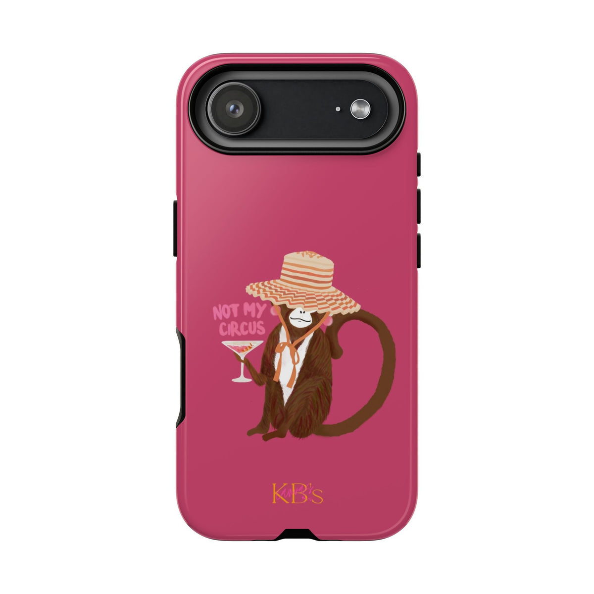 Not My Circus Tough Case for iPhone - Pink
