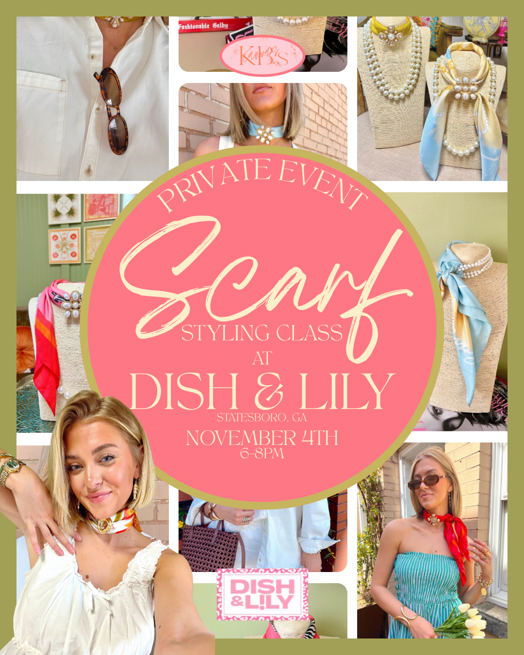 DISH & LILY SCARF STYLING CLASS