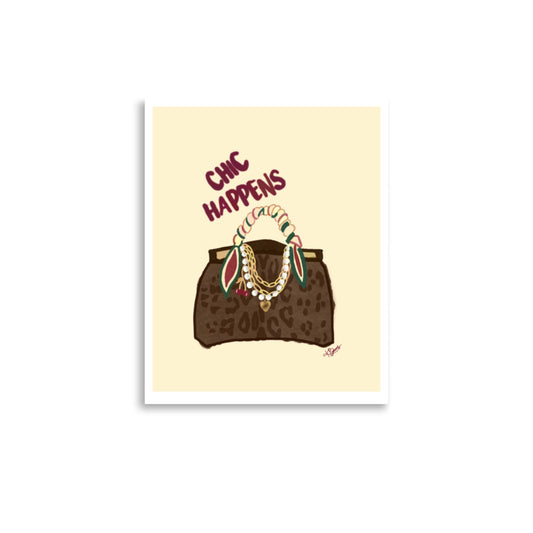 Chic Happens Print